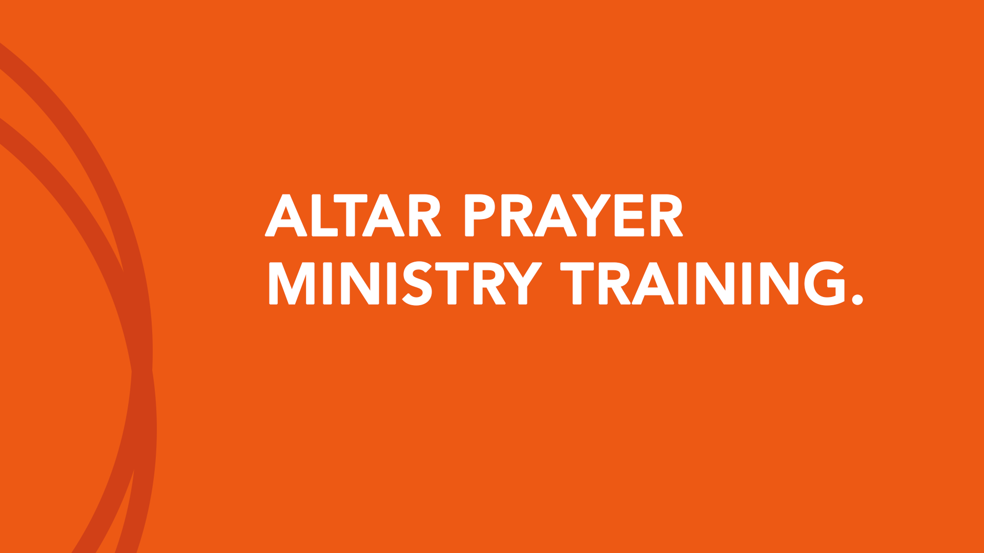 Altar Prayer Ministry Training